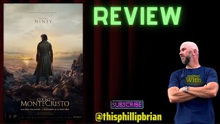 The Count of Monte Cristo -- MOVIE REVIEW