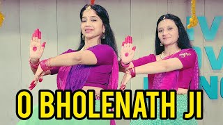O BHOLENATHJI/ PARVATI BOLI SHANKAR SE/ HANS RAGHUWANSHI/ MAHASHIVRATRI DANCE/SAWAN dance 9825373973