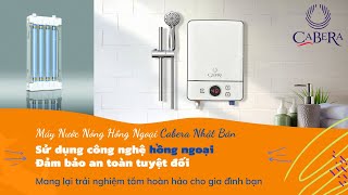 Máy Nước Nóng Hồng Ngoại Cabera Nhật Bản