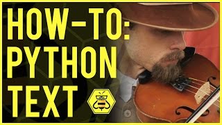 How-To: Python Text, Strings, Escaping, Raw, Repr, Encoding & Methods