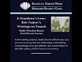 A Grandson’s Lens: Reb Yaakov Kamenetsky’s Writings On Tanach - Episode 61 By Rabbi Yitzchak Shurin