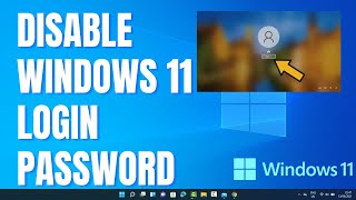 How To Remove Password From Windows 11 | How to Disable Windows 11 Login Password