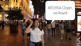 XITOYDA O’QISH VA XAYOT