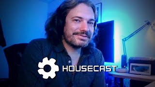 HouseCast - Ep.1 Introduction