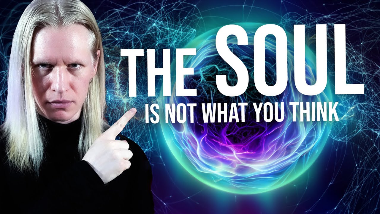 What Is The SOUL? The TRUTH About Your Eternal Existence... - YouTube