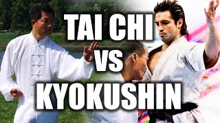 Tai Chi vs Kyokushin Karate
