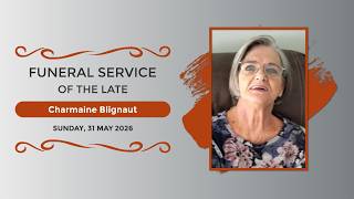Funeral Services of The Charmaine Blignaut