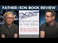 Father/Son Book Review of Signature in the Cell, by Stephen Meyer - Pixels of Light