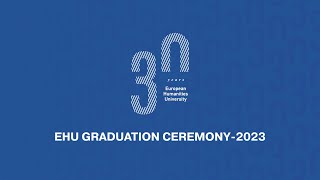 EHU Graduation Ceremony 2023