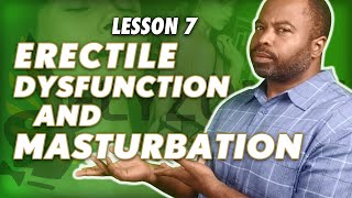 Erectile Dysfunction & Masturbation - 2 New Things You Should Know