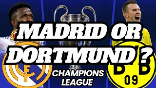 Real Madrid or Borussia Dortmund? Who Will Lift The UCL Cup?