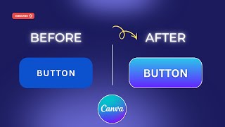 Make Buttons POP in Canva | Easy Gradient Button Tutorial 🔥