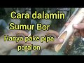 tambah kedalaman sumur bor