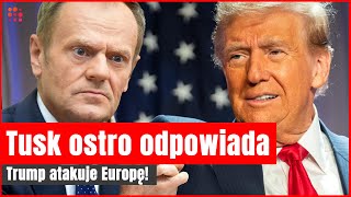 Trump grozi Europie! Tusk ostro odpowiada 🔥 | Gazeta.pl