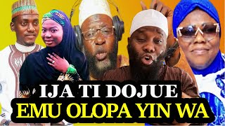 IJA TI DOJUE BAYI, LAARIN BABA AKEUGBAGOLD, SAHEED SHITTU ATI ALHAJA KAFILAT KAOLA, OGBENUTAN