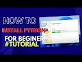 Installing Python In Windows 10/11 For Python Programming | Python Tutorial For Beginner #1 #python