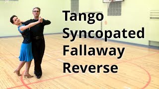 Tango Syncopated Fallaway Reverse | Dance Routine