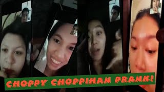 Choppy Choppihan Prank with my friends!