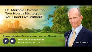 Dr. Mercola Reveals the Two Health Strategies You Can’t Live Without | John Douillard's LifeSpa