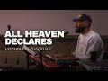 All Heaven Declares - UPPERROOM Prayer Set