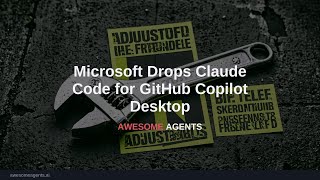 Microsoft Drops Claude Code for GitHub Copilot Desktop