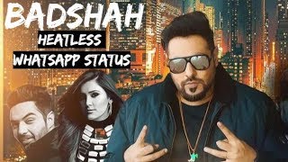 Heartless Whatsapp Status | BADSHAH | New Rap Song 2018 - 30 Second Video