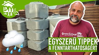 Esővíz gyűjtés: Egyszerű tippek a fenntarthatóságért | Green Cottage DIY