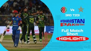 Afghanistan vs Pakistan, 3rd Match Short Highlights | AFG v PAK T20I Series | ACB
