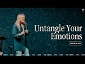 Untangle Your Emotions  | Jennie Allen