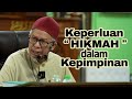 Keperluan Hikmah dalam Kepimpinan