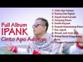Full Album IPANK Rantau Den Pajauh