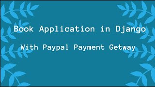 Book application in django with paypal payment integration