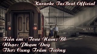 Karaoke Tiễn Em (Phạm Duy) Tone Nam | TAS BEAT