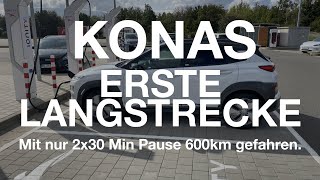 Konas erste Langstrecke - mit nur 2x30 Minuten Pause 600km gefahren