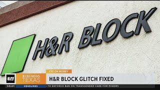 H R Block Says Computer Glitch Fixed