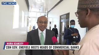 (WATCH) Emefiele Meets Heads Of Commercial Banks Over Naira Scarcity