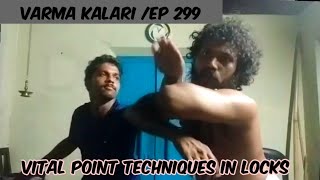 varmakalari/Ep 299/vital point application in kalari locks