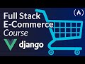 E-commerce Website With Django and Vue Tutorial (Django Rest Framework)