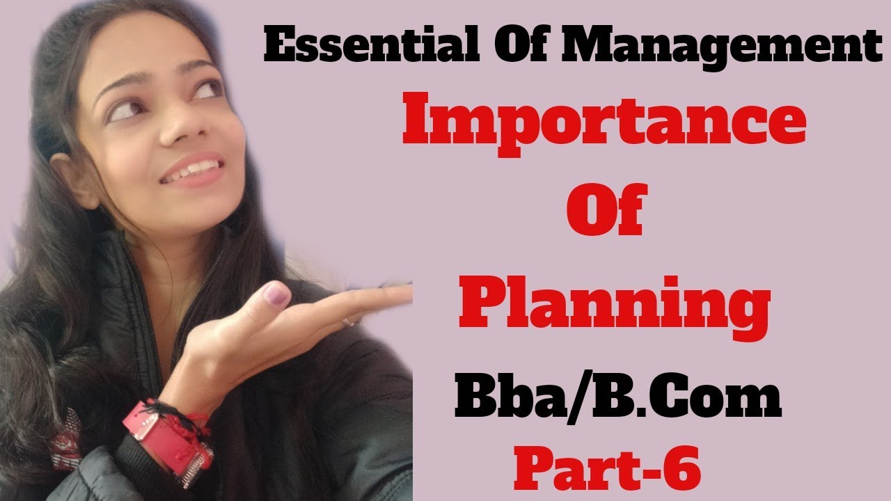 Planning|Importance|Business Management|BBA/B.Com|In Hindi - YouTube