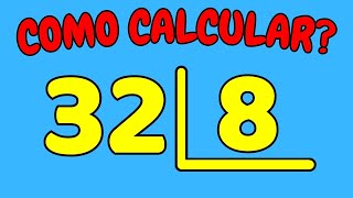 COMO CALCULAR 32 DIVIDIDO POR 8?| Dividir 32 por 8