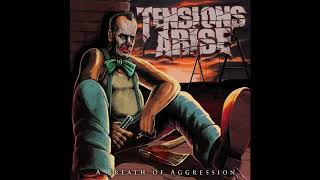 A Breath of Aggression - Tensions Arise