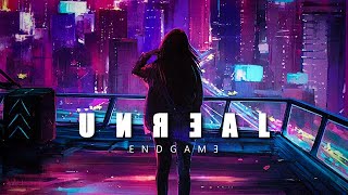 Endgame - Unreal