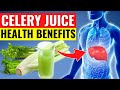 Drink Celery Juice Daily For 2 Months And The Results Will Surprise You