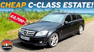 I BOUGHT A CHEAP MERCEDES C-CLASS ESTATE FOR £2,700!