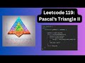 Leetcode 119: Pascal's Triangle II | C++ Solution | Step-by-Step