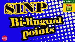 How to get more points in SINP? Additional points for bi-lingual applicant