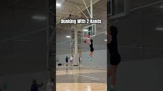 Dunking with one hand dunking with two hands #shorts