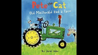 Pete the Cat Old MacDonald Had a Farm🚜🐮🐔🐷🐑🌾🌽🐴🐶🐓🐇🐐🦆🦃🦢🚜