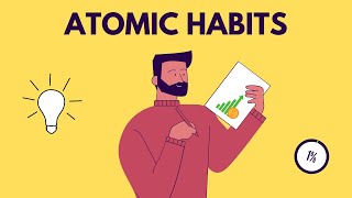 Atomic Habits (detailed summary) by James Clear - How to stick to good habits in 2024!