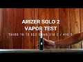 arizer solo 2 vapor cloud test